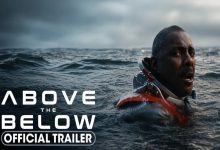 اولین تریلر فیلم Above the Below